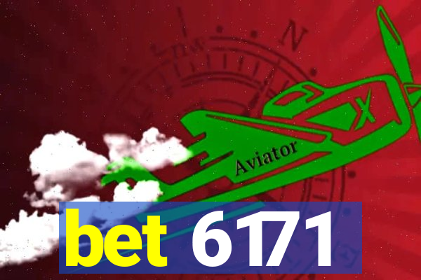 bet 6171